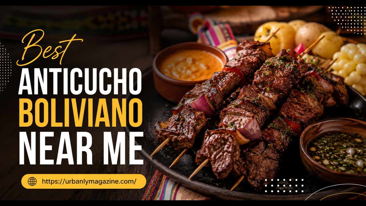 Best Anticucho Boliviano Near Me