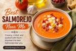 Best Salmorejo Near Me