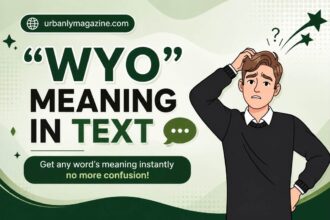 WYO Meaning in Text