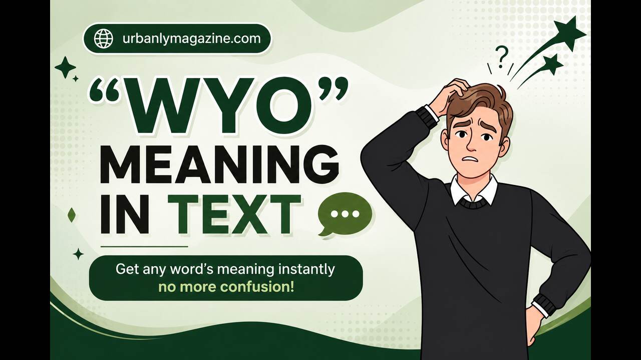 WYO Meaning in Text